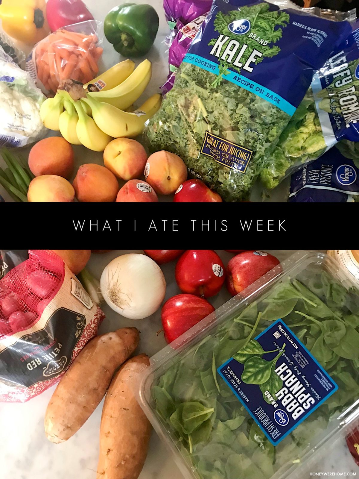 WHAT I ATE THIS WEEK